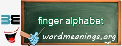 WordMeaning blackboard for finger alphabet